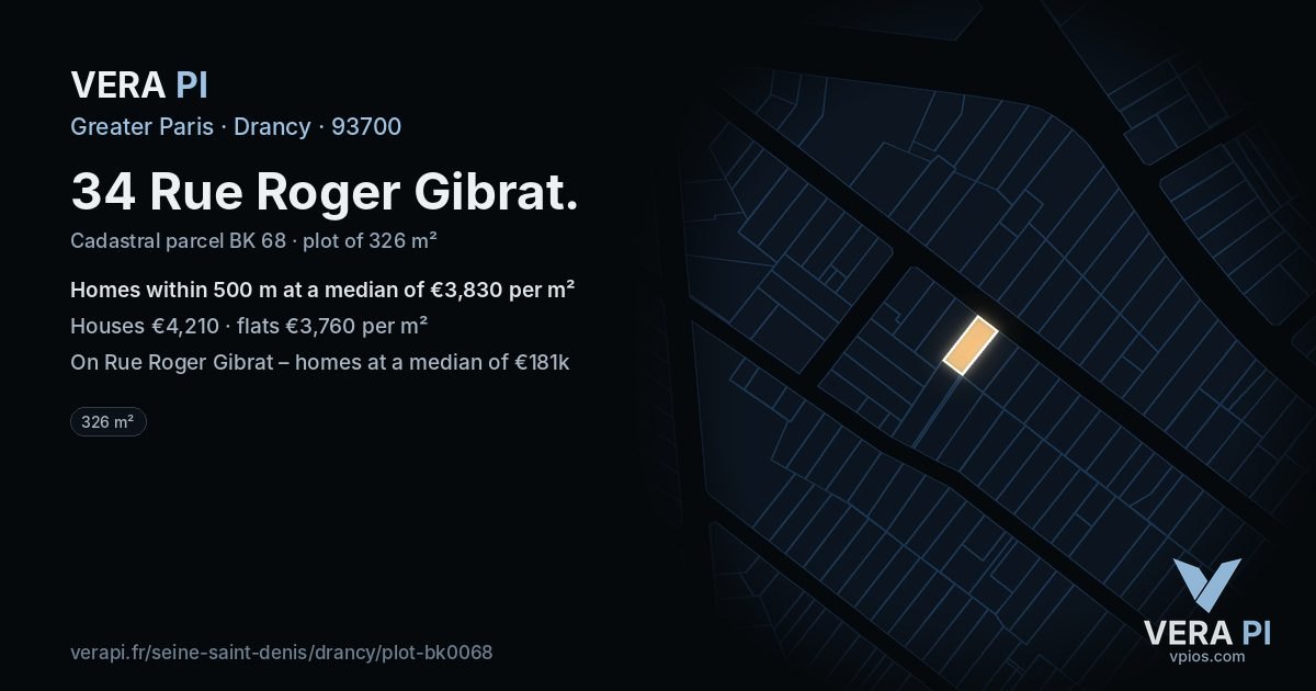 34 Rue Roger Gibrat, Drancy at night – the plot lit, the parcels around coloured by the prices near them