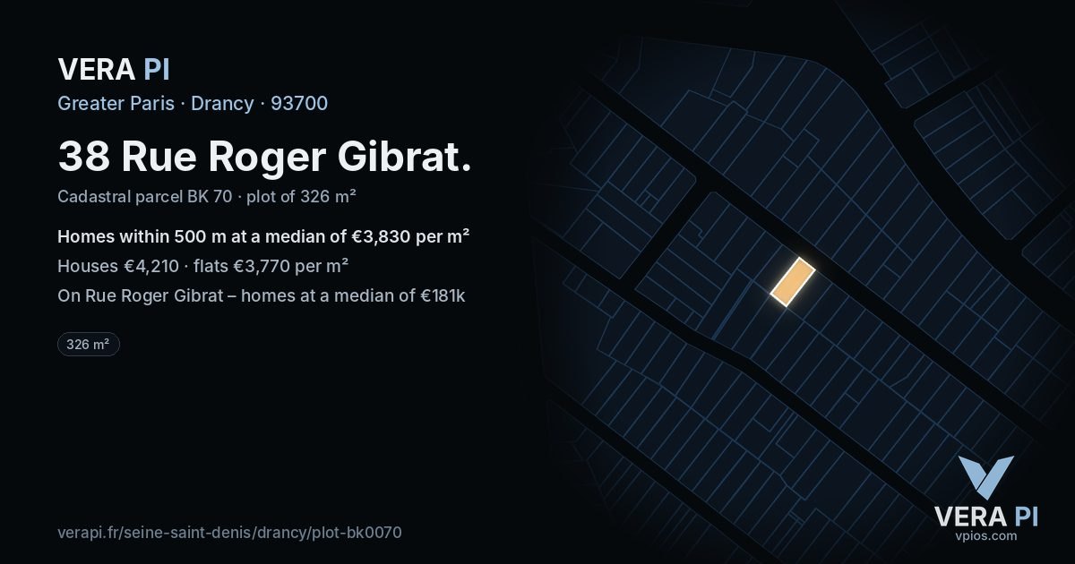 38 Rue Roger Gibrat, Drancy at night – the plot lit, the parcels around coloured by the prices near them