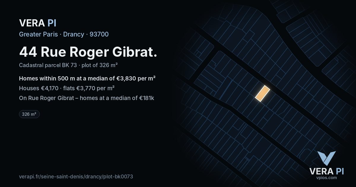 44 Rue Roger Gibrat, Drancy at night – the plot lit, the parcels around coloured by the prices near them