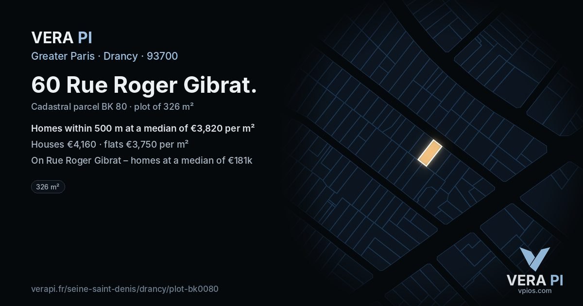 60 Rue Roger Gibrat, Drancy at night – the plot lit, the parcels around coloured by the prices near them