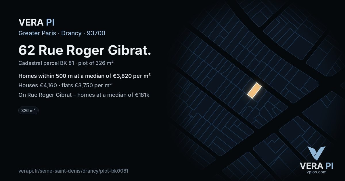 62 Rue Roger Gibrat, Drancy at night – the plot lit, the parcels around coloured by the prices near them