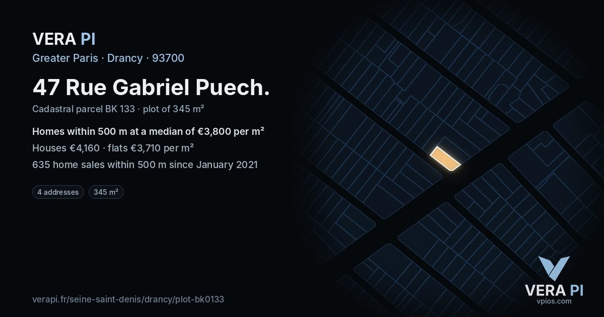 47 Rue Gabriel Puech, Drancy at night – the plot lit, the parcels around coloured by the prices near them