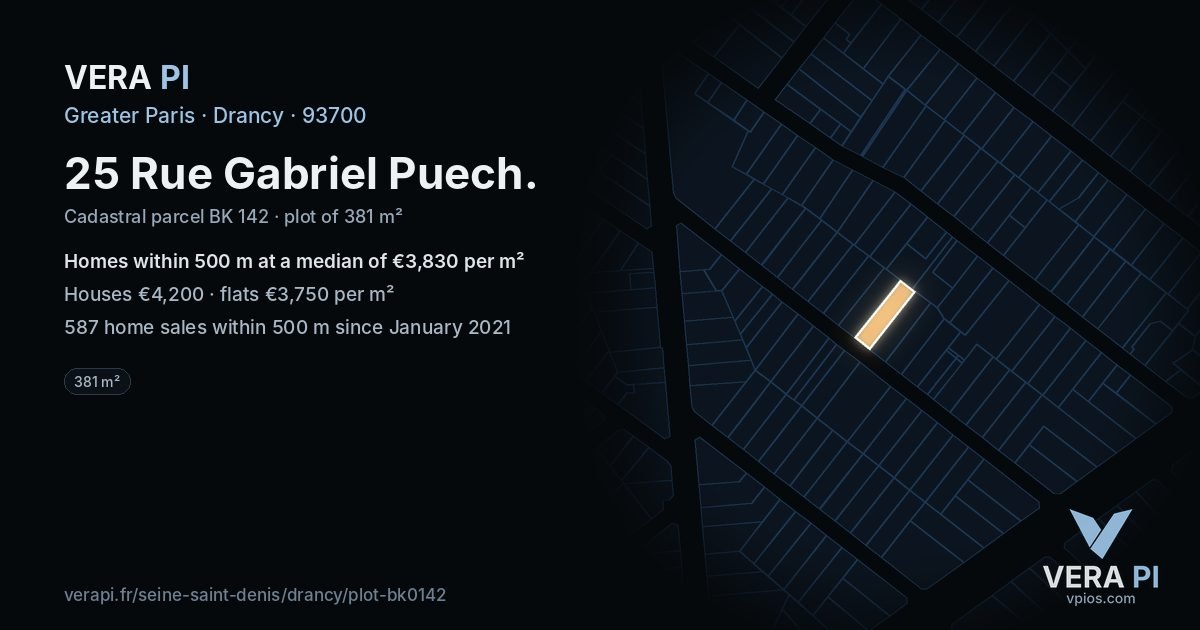 25 Rue Gabriel Puech, Drancy at night – the plot lit, the parcels around coloured by the prices near them