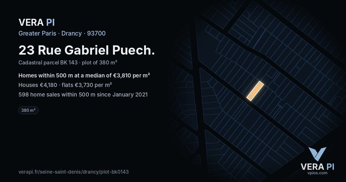 23 Rue Gabriel Puech, Drancy at night – the plot lit, the parcels around coloured by the prices near them