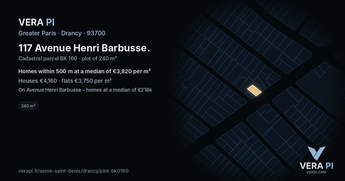 117 Avenue Henri Barbusse, Drancy at night – the plot lit, the parcels around coloured by the prices near them