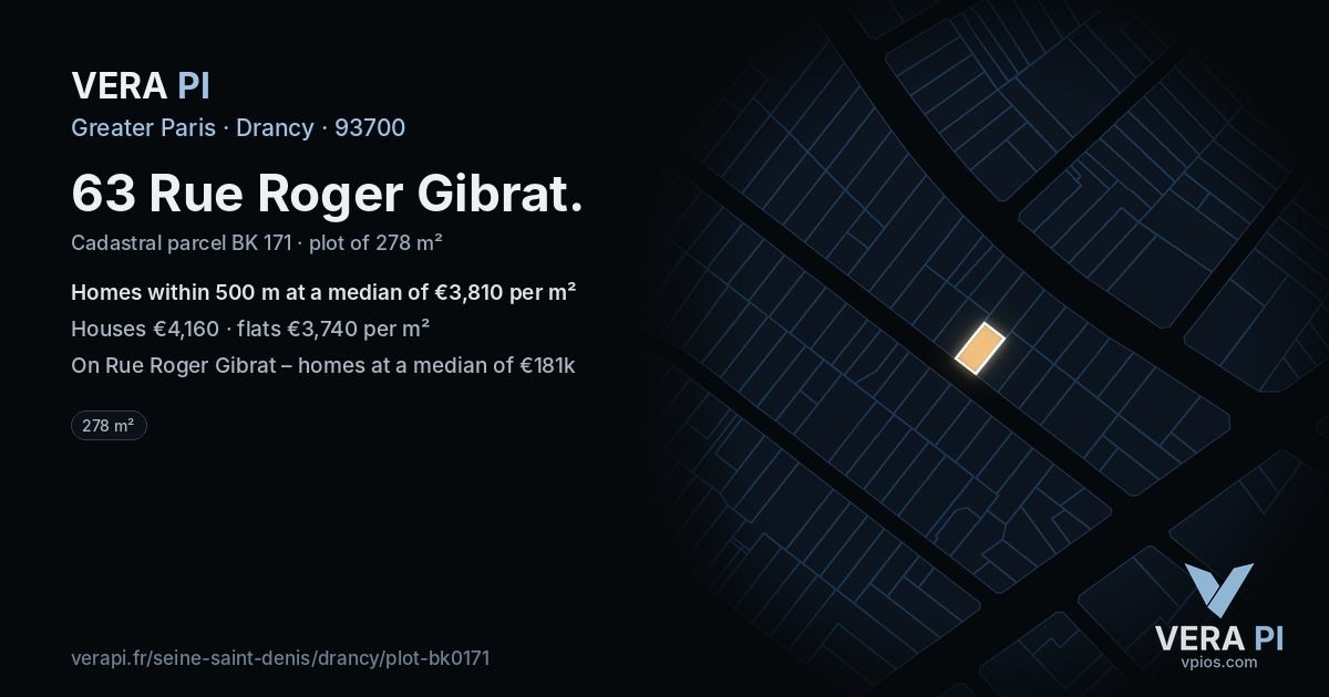 63 Rue Roger Gibrat, Drancy at night – the plot lit, the parcels around coloured by the prices near them