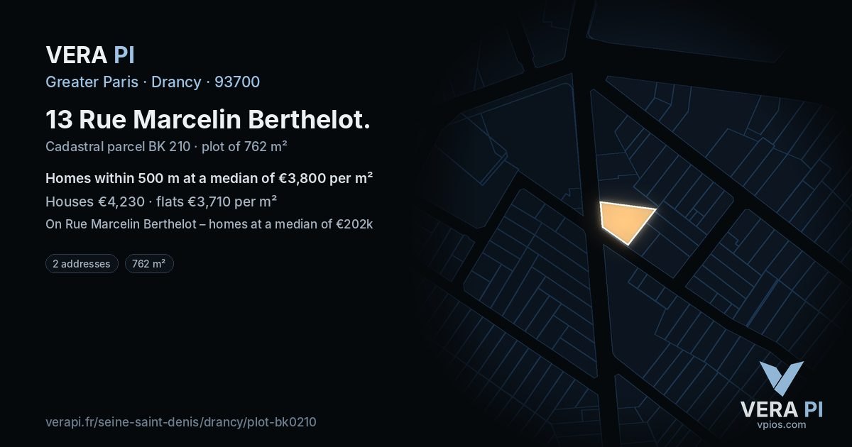 13 Rue Marcelin Berthelot, Drancy at night – the plot lit, the parcels around coloured by the prices near them