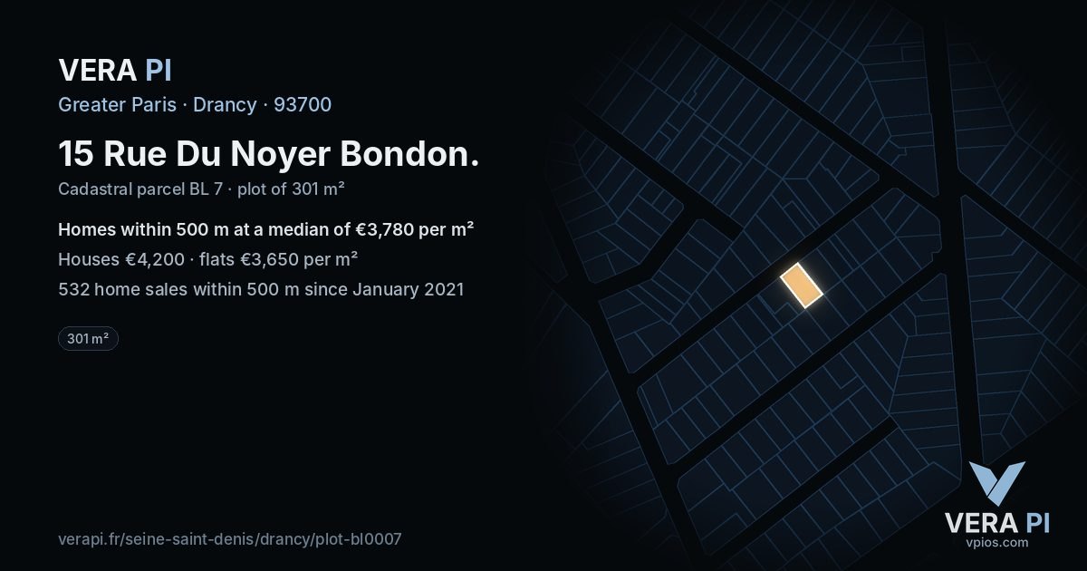 15 Rue Du Noyer Bondon, Drancy at night – the plot lit, the parcels around coloured by the prices near them