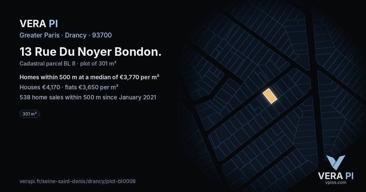 13 Rue Du Noyer Bondon, Drancy at night – the plot lit, the parcels around coloured by the prices near them