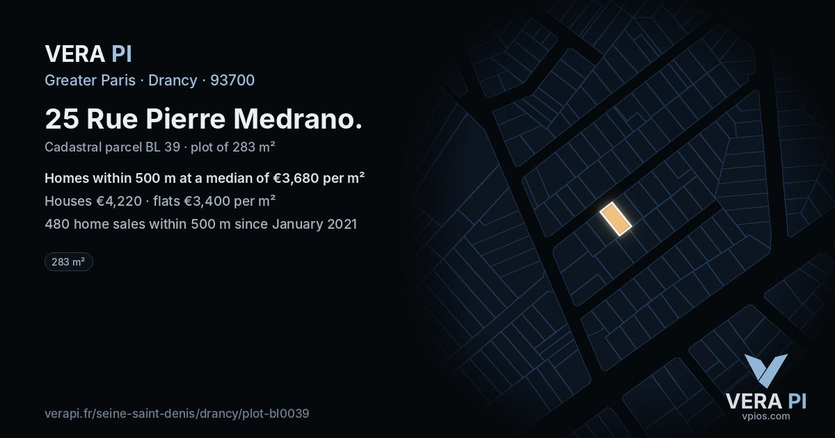 25 Rue Pierre Medrano, Drancy at night – the plot lit, the parcels around coloured by the prices near them