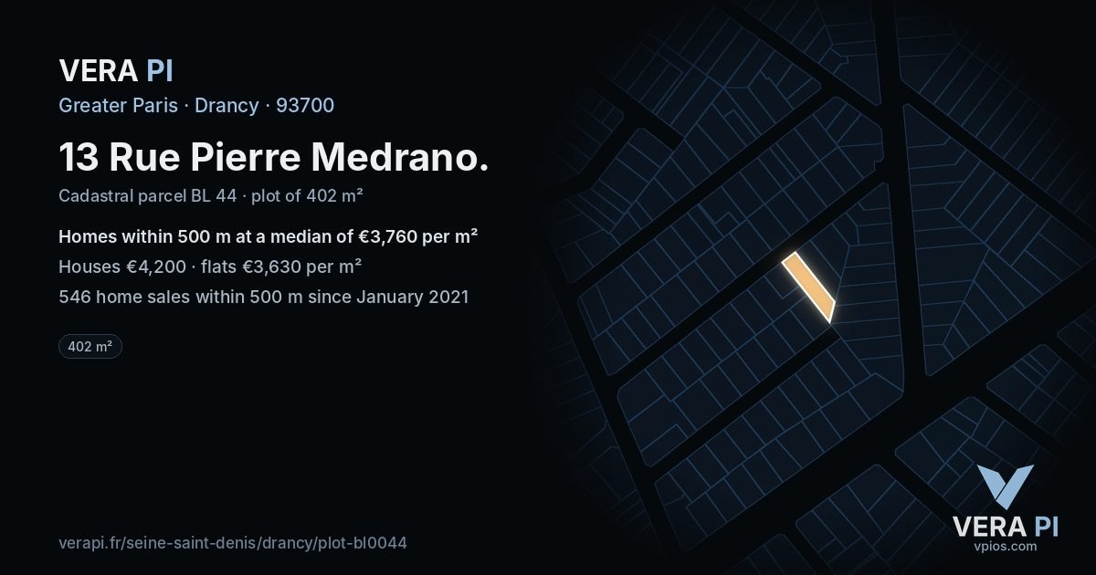 13 Rue Pierre Medrano, Drancy at night – the plot lit, the parcels around coloured by the prices near them