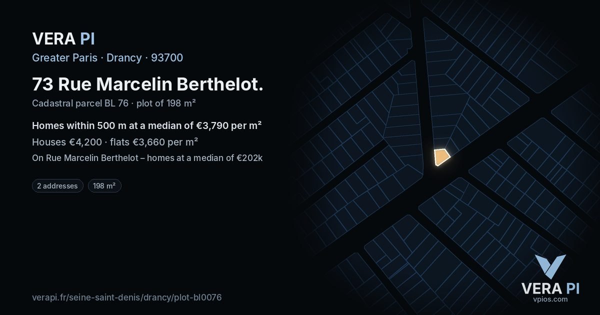 73 Rue Marcelin Berthelot, Drancy at night – the plot lit, the parcels around coloured by the prices near them