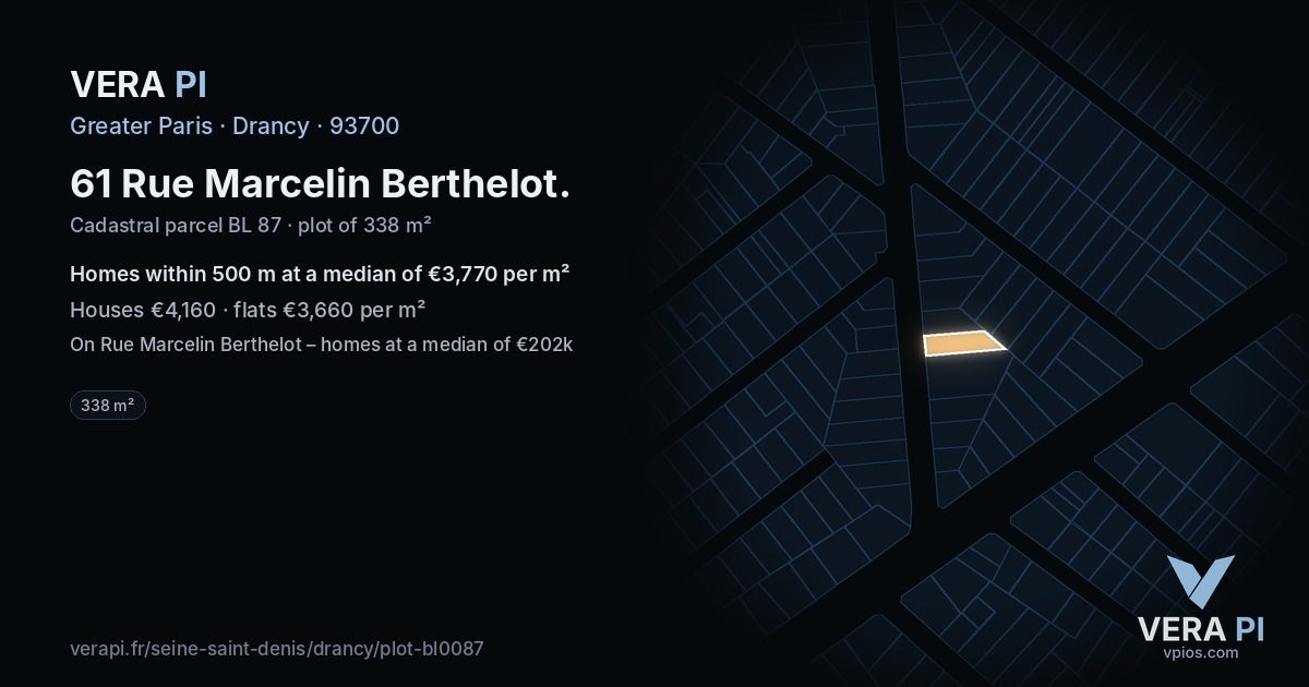 61 Rue Marcelin Berthelot, Drancy at night – the plot lit, the parcels around coloured by the prices near them