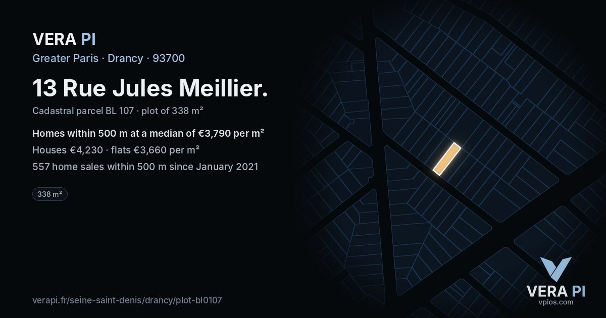 13 Rue Jules Meillier, Drancy at night – the plot lit, the parcels around coloured by the prices near them