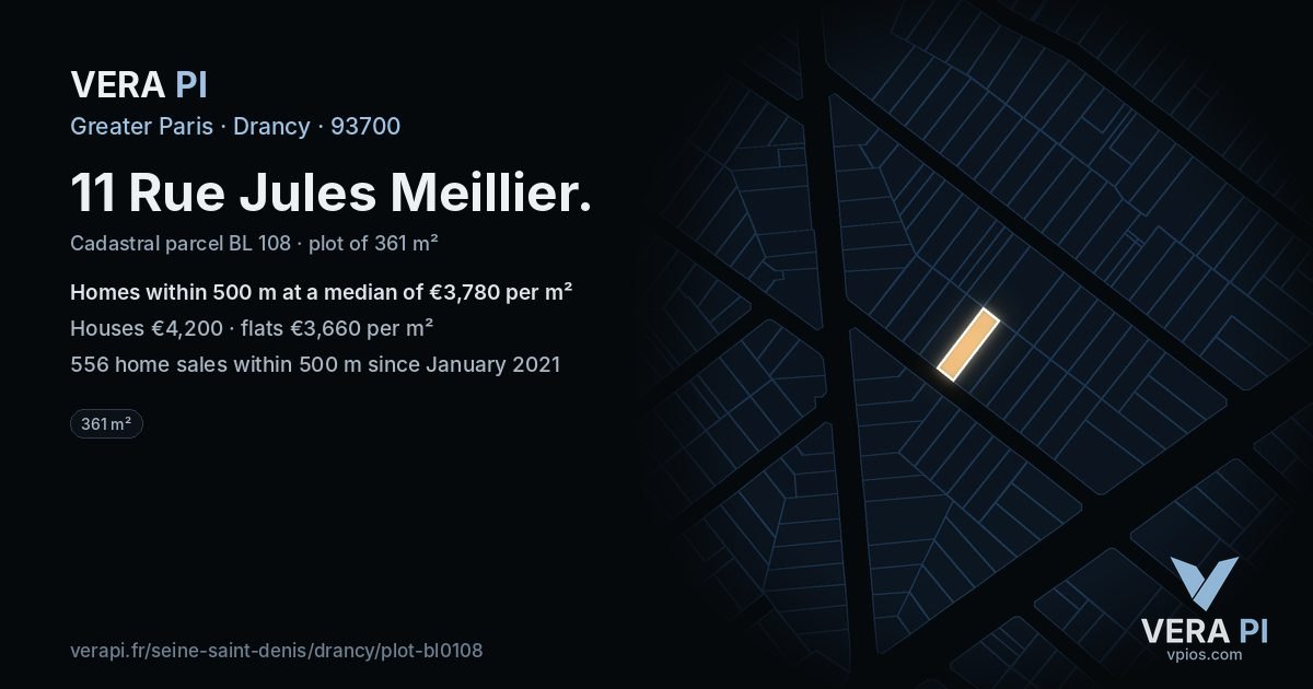 11 Rue Jules Meillier, Drancy at night – the plot lit, the parcels around coloured by the prices near them