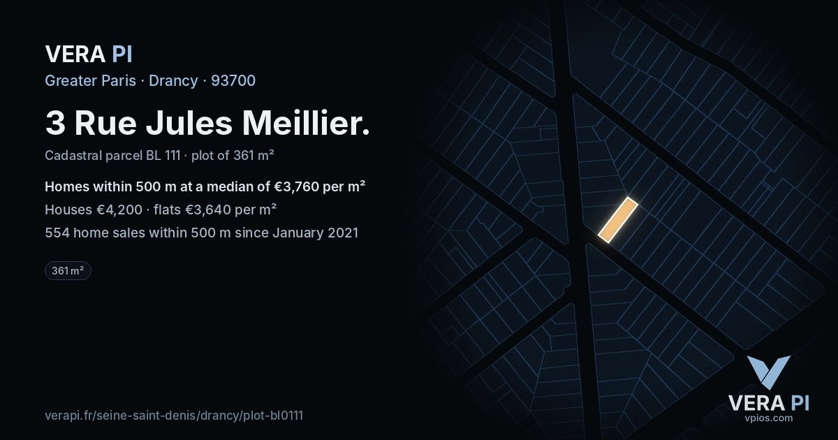 3 Rue Jules Meillier, Drancy at night – the plot lit, the parcels around coloured by the prices near them
