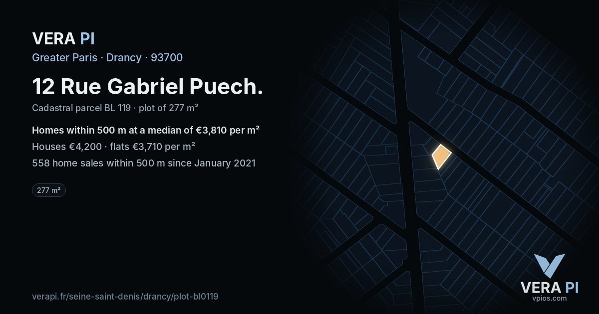 12 Rue Gabriel Puech, Drancy at night – the plot lit, the parcels around coloured by the prices near them