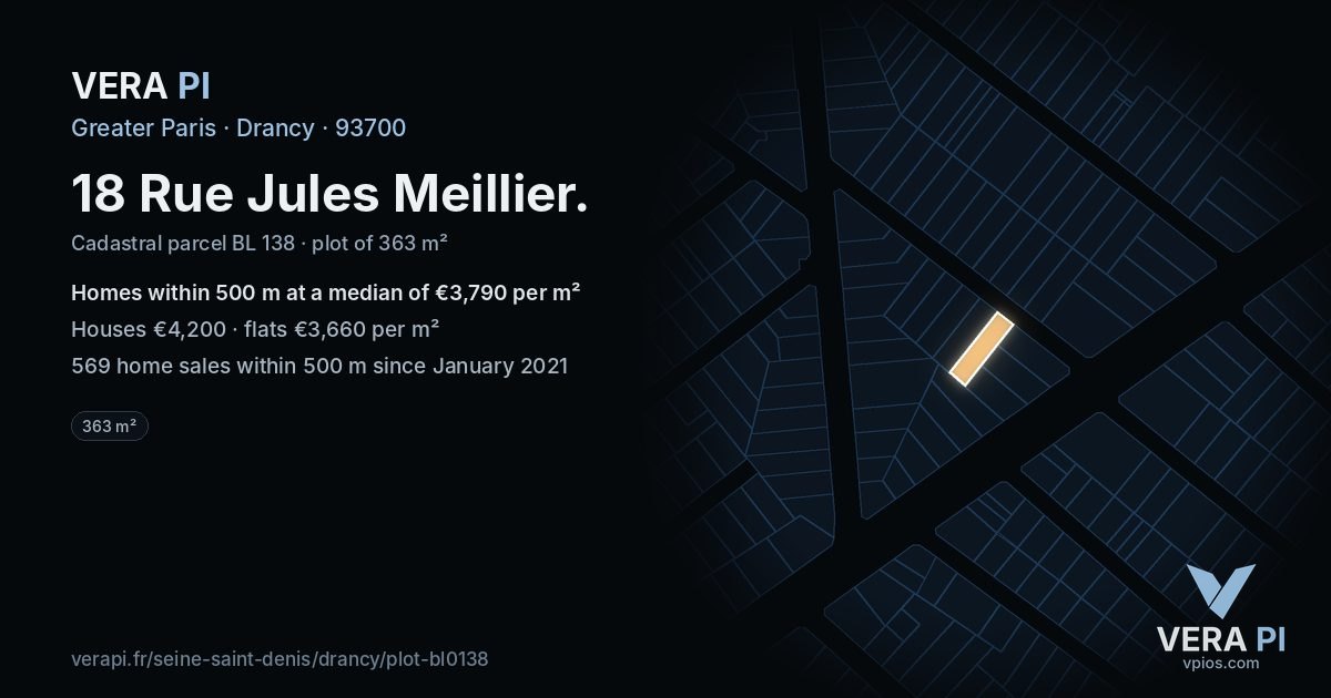 18 Rue Jules Meillier, Drancy at night – the plot lit, the parcels around coloured by the prices near them