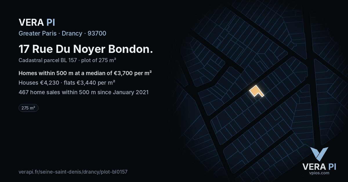 17 Rue Du Noyer Bondon, Drancy at night – the plot lit, the parcels around coloured by the prices near them