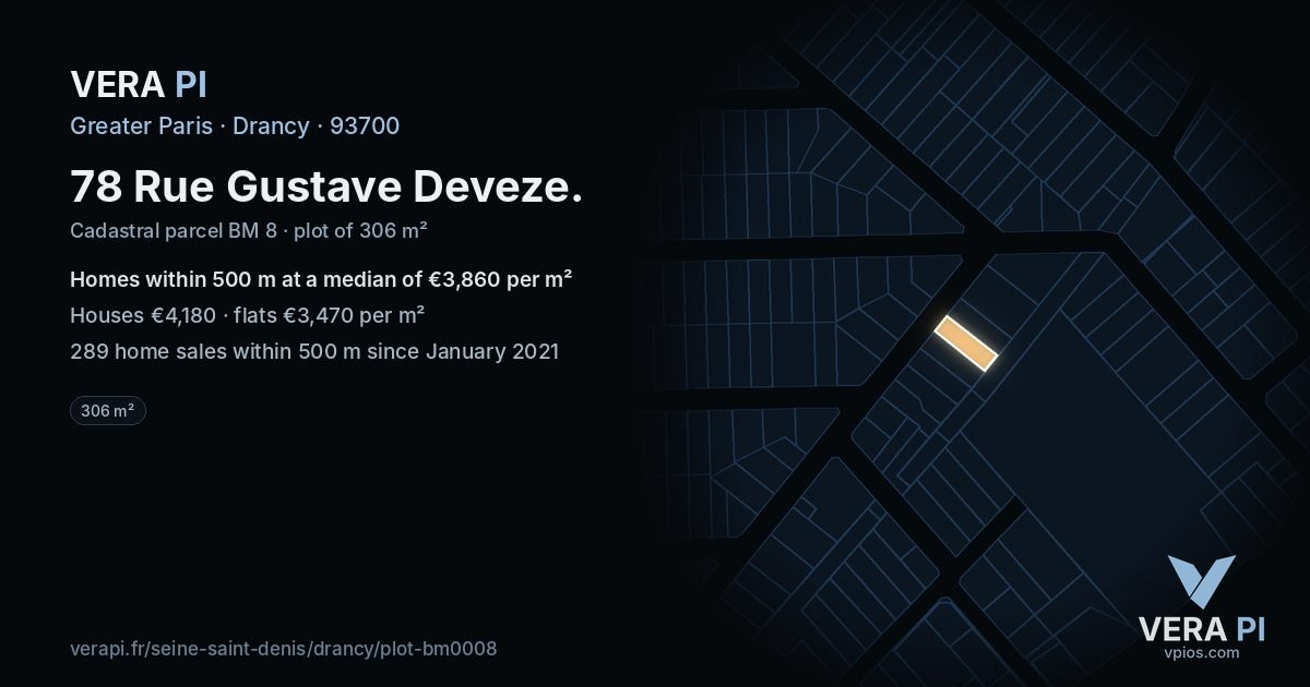 78 Rue Gustave Deveze, Drancy at night – the plot lit, the parcels around coloured by the prices near them