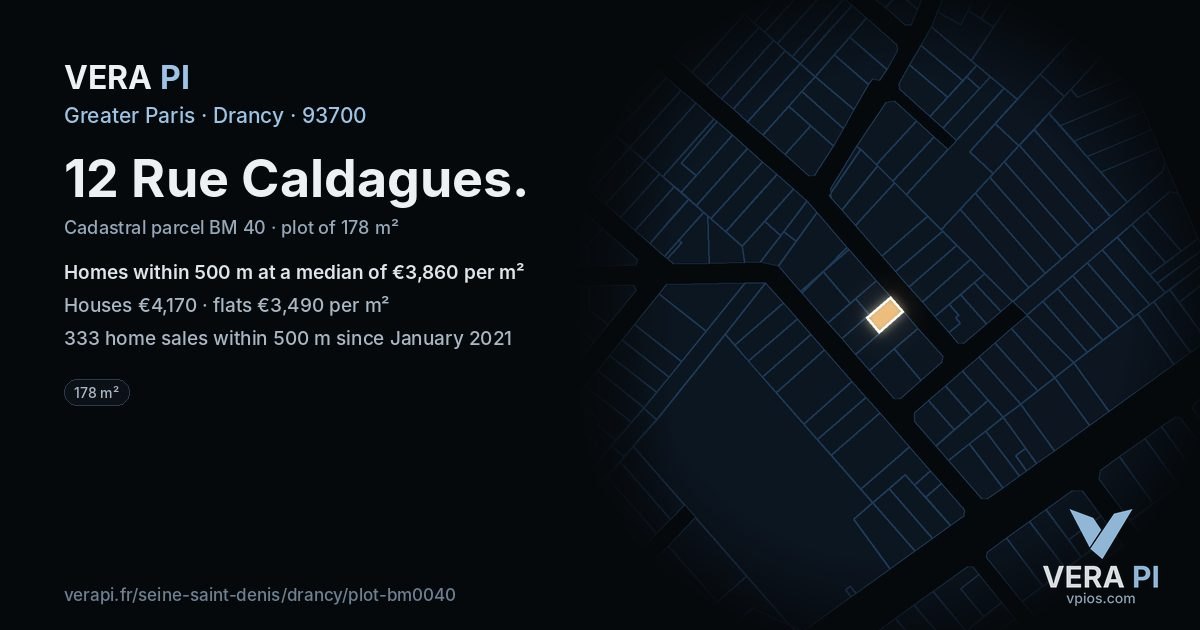 12 Rue Caldagues, Drancy at night – the plot lit, the parcels around coloured by the prices near them