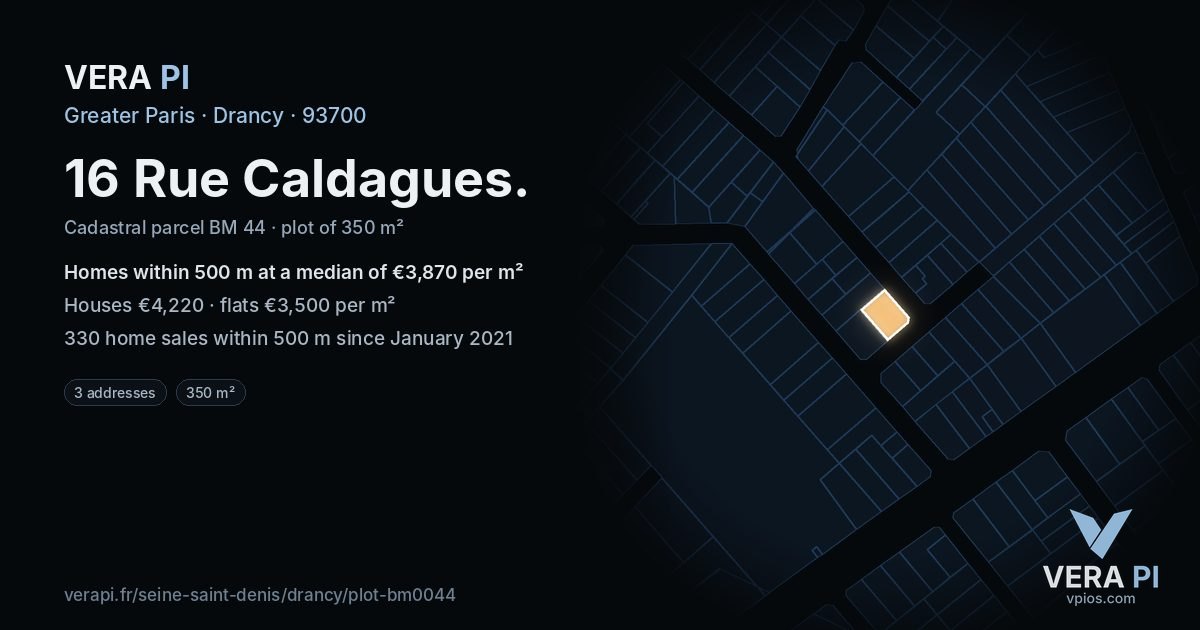 16 Rue Caldagues, Drancy at night – the plot lit, the parcels around coloured by the prices near them