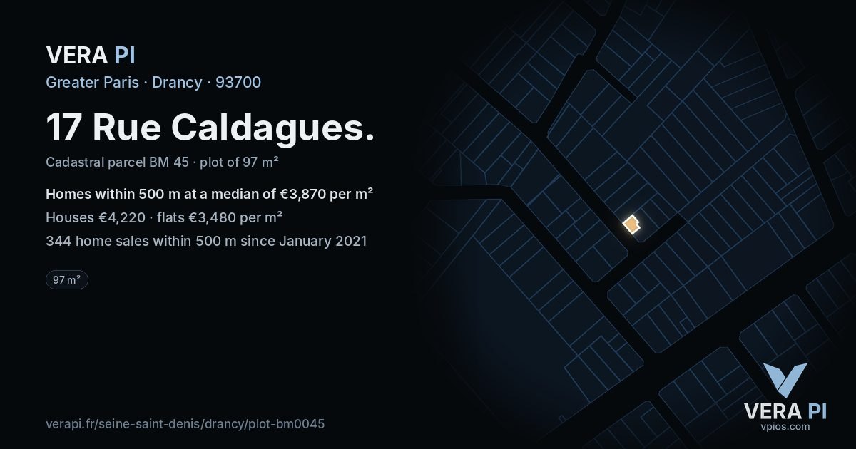 17 Rue Caldagues, Drancy at night – the plot lit, the parcels around coloured by the prices near them