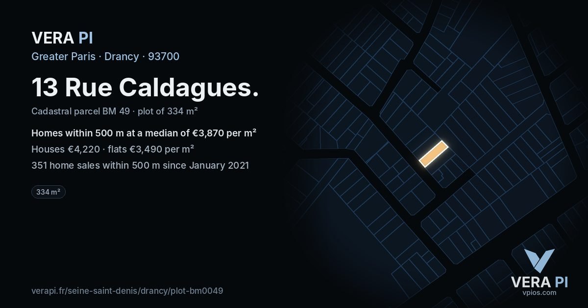 13 Rue Caldagues, Drancy at night – the plot lit, the parcels around coloured by the prices near them