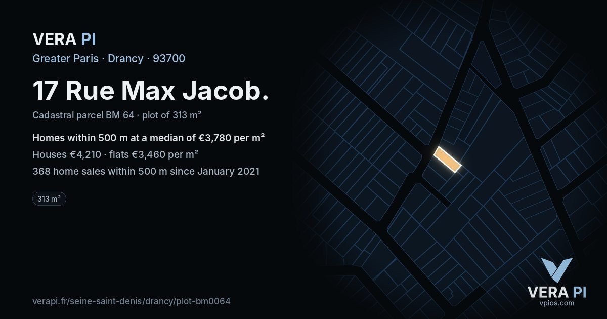 17 Rue Max Jacob, Drancy at night – the plot lit, the parcels around coloured by the prices near them