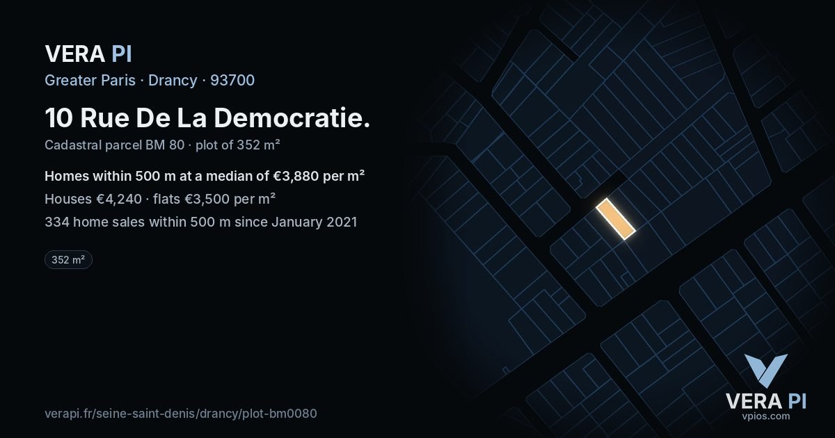 10 Rue De La Democratie, Drancy at night – the plot lit, the parcels around coloured by the prices near them