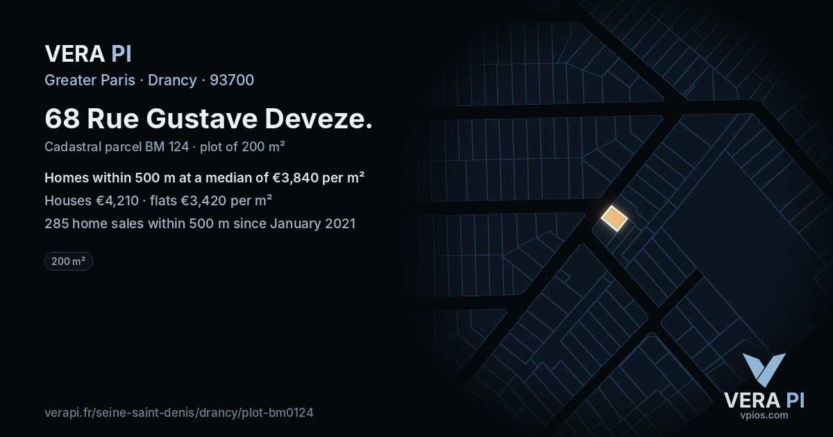 68 Rue Gustave Deveze, Drancy at night – the plot lit, the parcels around coloured by the prices near them
