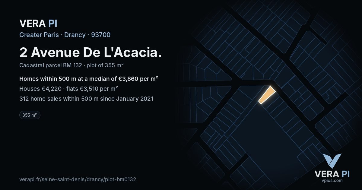 2 Avenue De L'Acacia, Drancy at night – the plot lit, the parcels around coloured by the prices near them