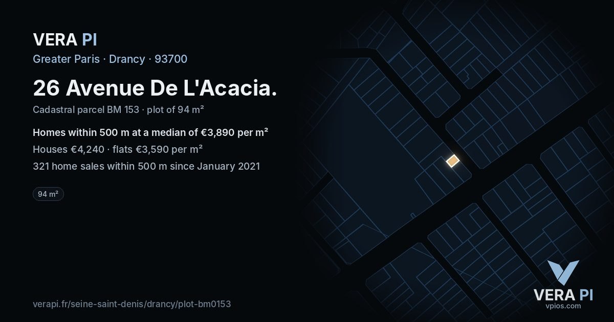 26 Avenue De L'Acacia, Drancy at night – the plot lit, the parcels around coloured by the prices near them