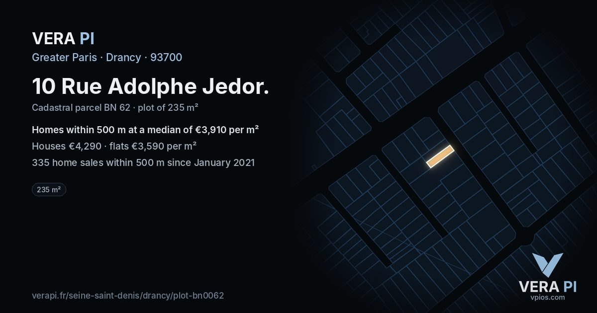 10 Rue Adolphe Jedor, Drancy at night – the plot lit, the parcels around coloured by the prices near them