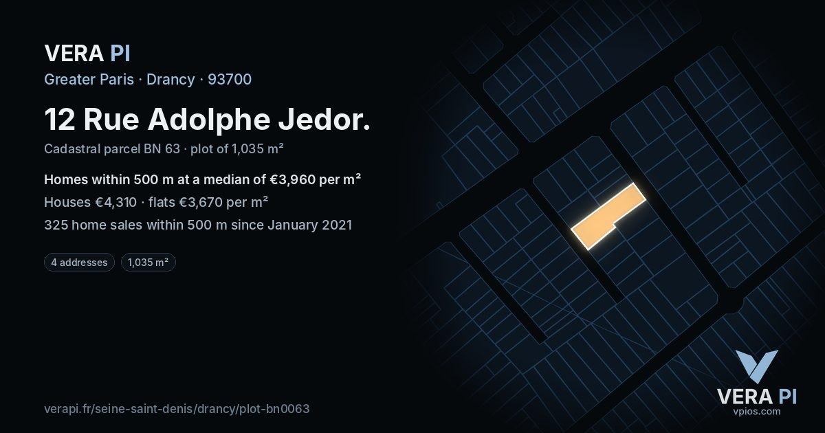 12 Rue Adolphe Jedor, Drancy at night – the plot lit, the parcels around coloured by the prices near them