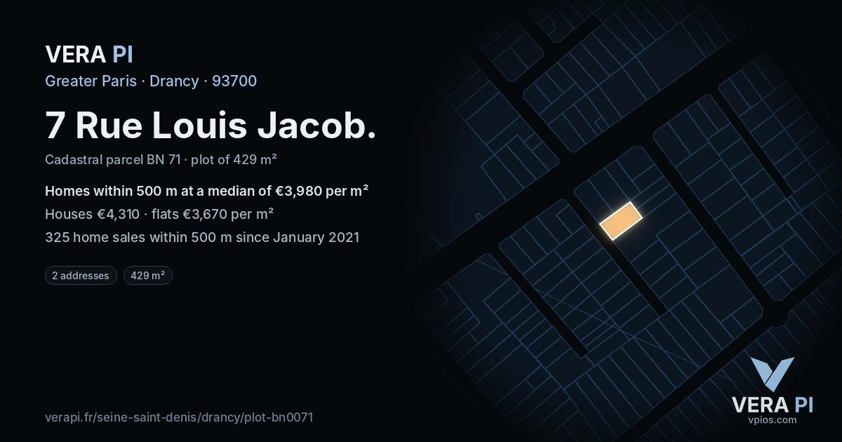 7 Rue Louis Jacob, Drancy at night – the plot lit, the parcels around coloured by the prices near them
