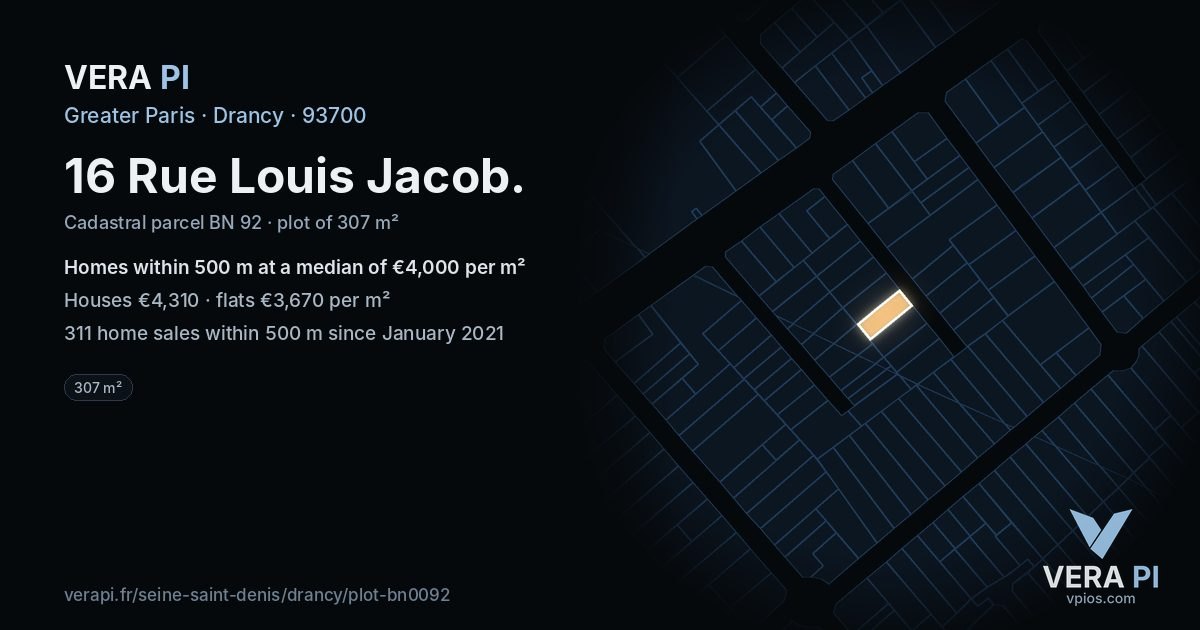 16 Rue Louis Jacob, Drancy at night – the plot lit, the parcels around coloured by the prices near them