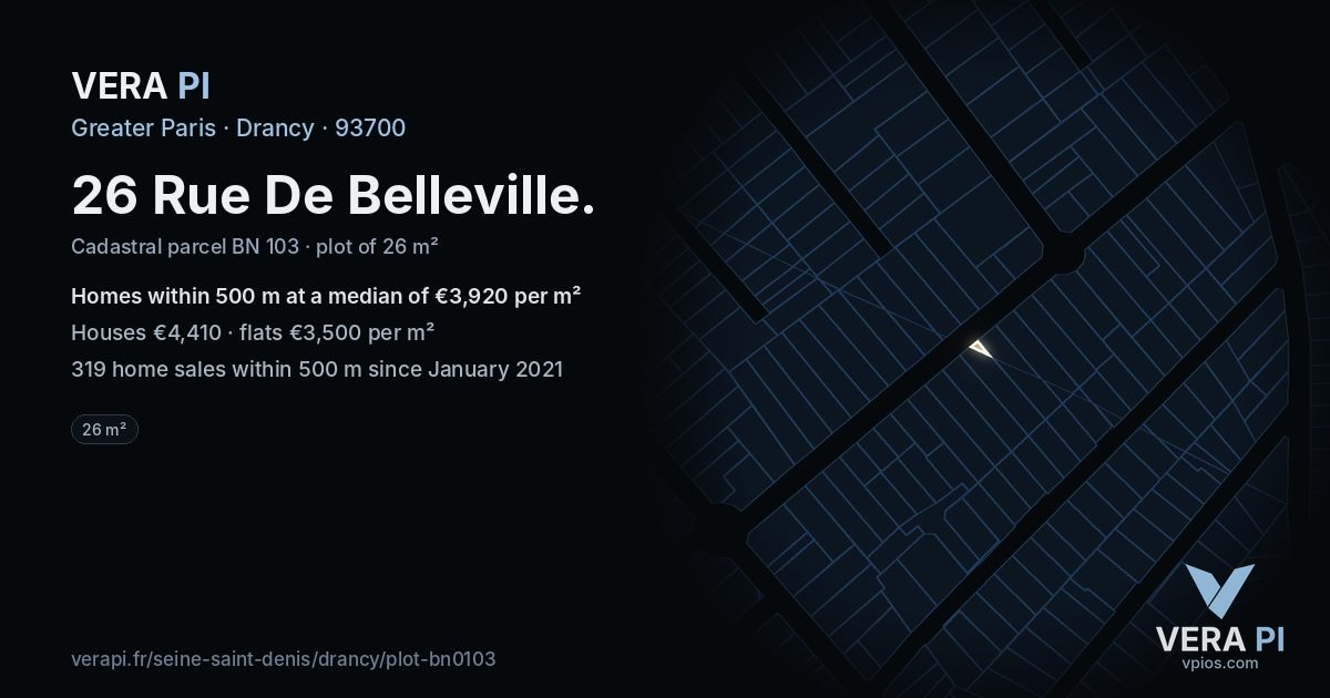 26 Rue De Belleville, Drancy at night – the plot lit, the parcels around coloured by the prices near them