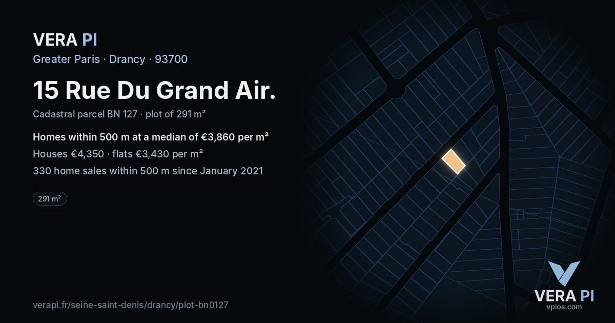 15 Rue Du Grand Air, Drancy at night – the plot lit, the parcels around coloured by the prices near them