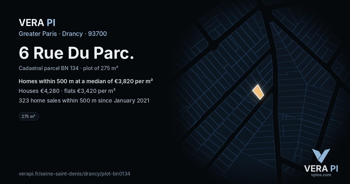6 Rue Du Parc, Drancy at night – the plot lit, the parcels around coloured by the prices near them