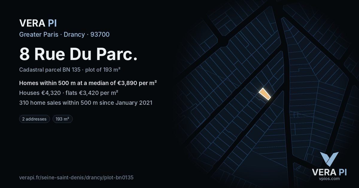 8 Rue Du Parc, Drancy at night – the plot lit, the parcels around coloured by the prices near them