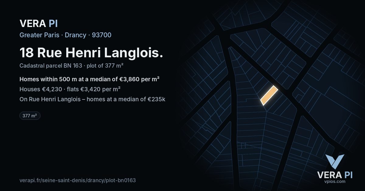 18 Rue Henri Langlois, Drancy at night – the plot lit, the parcels around coloured by the prices near them