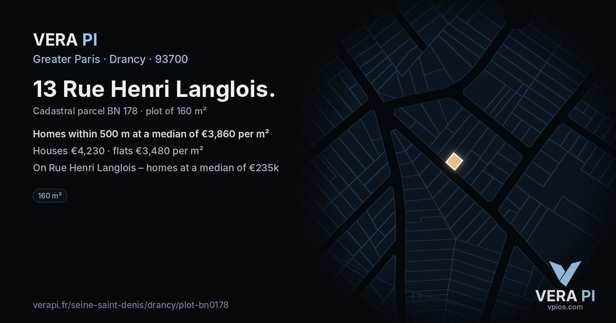 13 Rue Henri Langlois, Drancy at night – the plot lit, the parcels around coloured by the prices near them