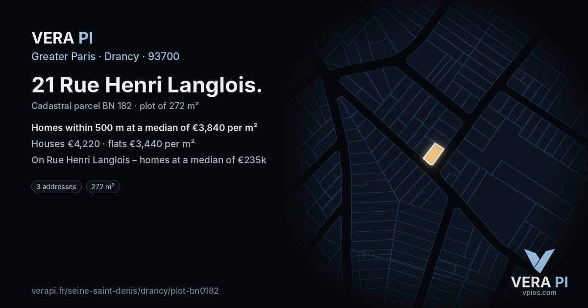 21 Rue Henri Langlois, Drancy at night – the plot lit, the parcels around coloured by the prices near them