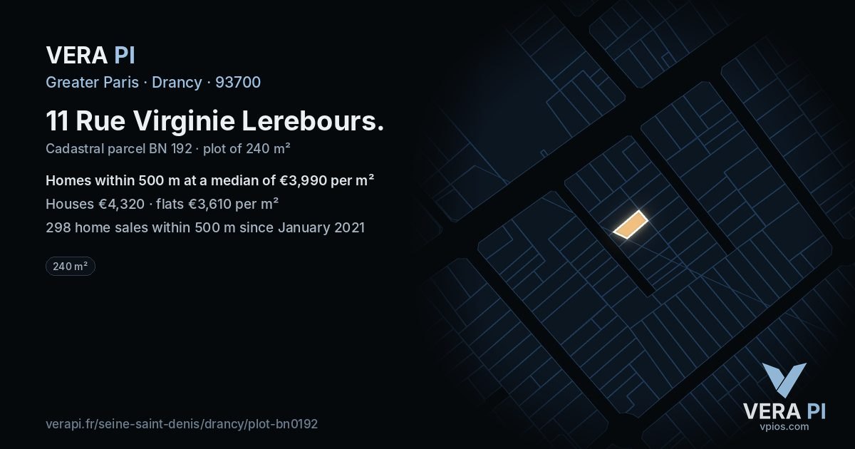 11 Rue Virginie Lerebours, Drancy at night – the plot lit, the parcels around coloured by the prices near them
