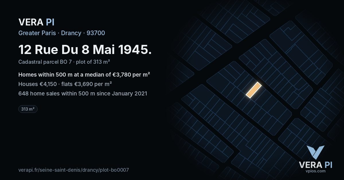 12 Rue Du 8 Mai 1945, Drancy at night – the plot lit, the parcels around coloured by the prices near them
