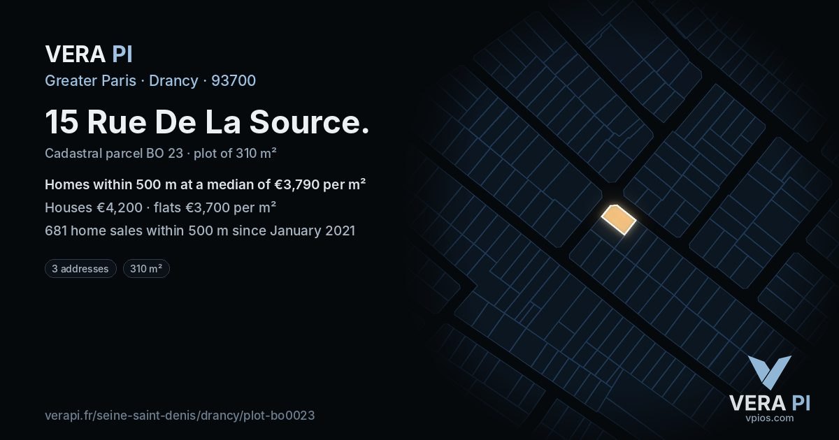 15 Rue De La Source, Drancy at night – the plot lit, the parcels around coloured by the prices near them