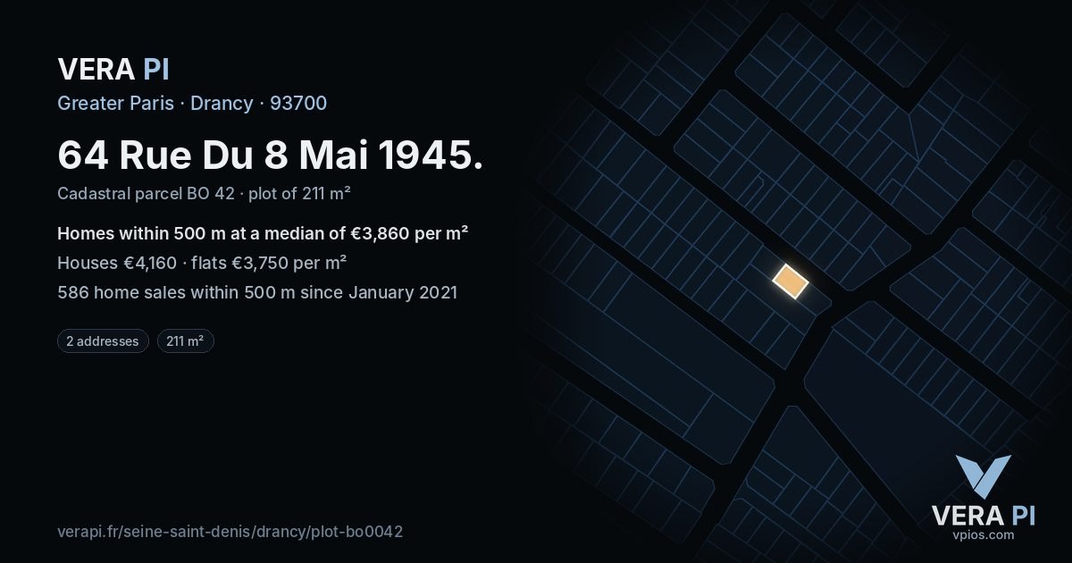 64 Rue Du 8 Mai 1945, Drancy at night – the plot lit, the parcels around coloured by the prices near them
