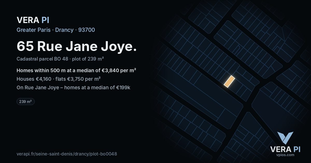 65 Rue Jane Joye, Drancy at night – the plot lit, the parcels around coloured by the prices near them