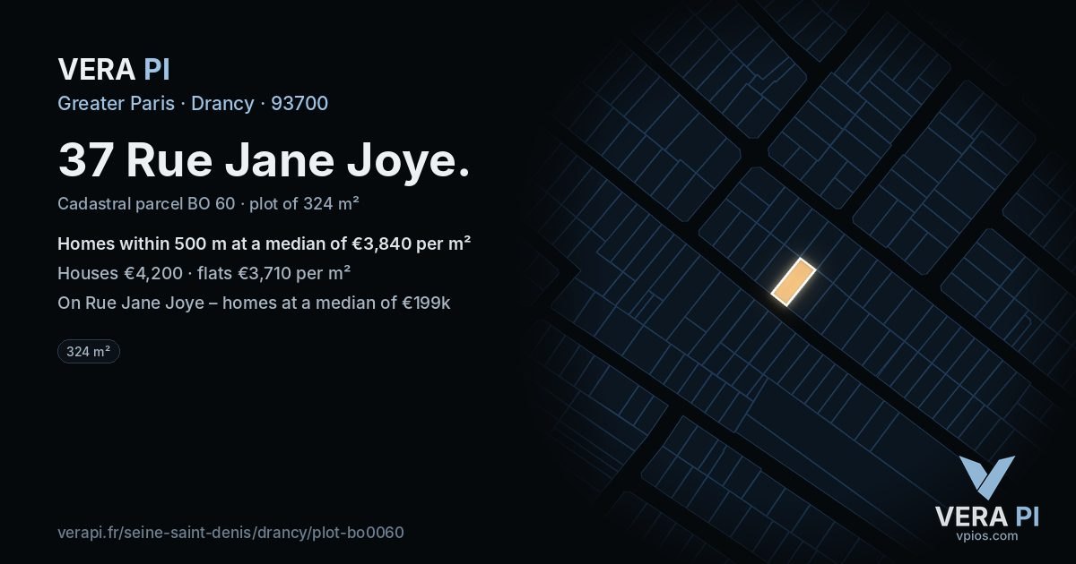 37 Rue Jane Joye, Drancy at night – the plot lit, the parcels around coloured by the prices near them